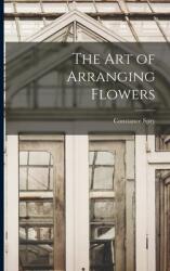 The Art of Arranging Flowers (ISBN: 9781015067226)
