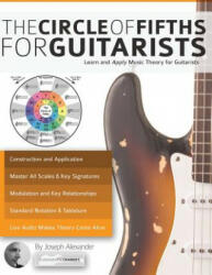 Guitar: The Circle of Fifths for Guitarists - Joseph Alexander (ISBN: 9781911267300)
