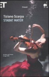 Stabat Mater - Tiziano Scarpa (ISBN: 9788806201692)