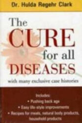 Cure for All Diseases - Clark Regehr Hulda (ISBN: 9788131902387)