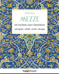 MEZZE - Kis fogások, nagy társaságok (2022)