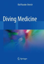 Diving Medicine - Olaf Rusoke-Dierich (2019)