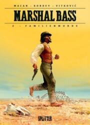 Marshal Bass. Band 2 - Darko Macan (ISBN: 9783962190927)