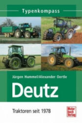 Deutz. Bd. 2 - Jürgen Hummel, Alexander Oertle (ISBN: 9783613033160)