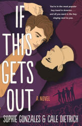 If This Gets Out - Cale Dietrich (ISBN: 9781250861818)