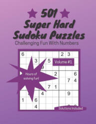 501 Super Hard Sudoku Puzzles - Linda Toms (ISBN: 9781990631016)