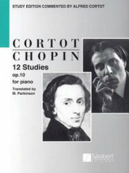 Chopin: 12 Studies for Piano, Op. 10 - Frederic Chopin, Alfred Cortot, M. Parkinson (1986)