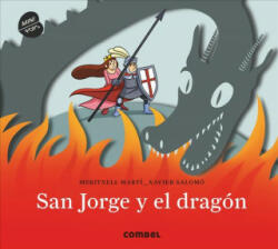 San Jorge y el dragón. Minipops - Meritxell Marti, Xavier Salomo (ISBN: 9788491011798)