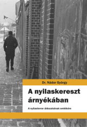 A nyilaskereszt árnyékában (2022)