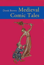 Medieval Comic Tales - Derek Brewer (2008)
