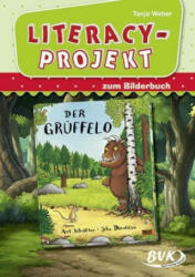 Literacy-Projekt zum Bilderbuch Der Grüffelo - Tanja Weber (2018)