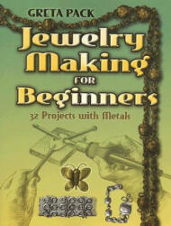 Jewelry Making for Beginners - Greta Pack (2007)