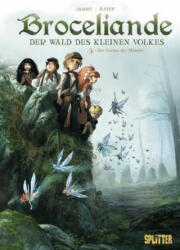 Broceliande - Der Wald des kleinen Volkes. Band 3 - Nicolas Jarry (ISBN: 9783962191597)