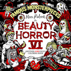 Beauty of Horror 6: Famous Monsterpieces Coloring Book (ISBN: 9781684059225)