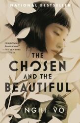 The Chosen and the Beautiful (ISBN: 9781250820129)
