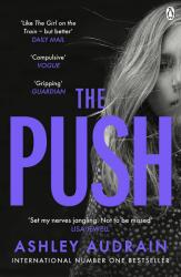 Ashley Audrain - Push - Ashley Audrain (ISBN: 9781405945042)