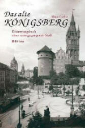 Das alte Königsberg - Klaus Garber (ISBN: 9783412163044)