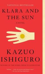 Klara and the Sun - ISHIGURO KAZUO (ISBN: 9780593311295)