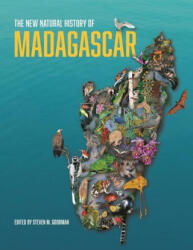 New Natural History of Madagascar - Steven M. Goodman (ISBN: 9780691222622)