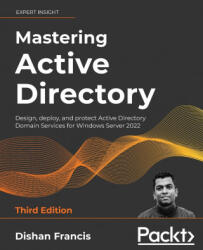 Mastering Active Directory (ISBN: 9781801070393)