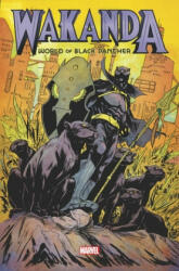 Wakanda: World of Black Panther Omnibus (ISBN: 9781302946272)
