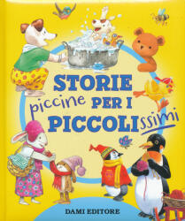 Storie piccine per i piccolissimi (ISBN: 9791259741042)