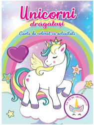 Unicorni drăgălași. Carte de colorat cu activități (ISBN: 9786068555843)