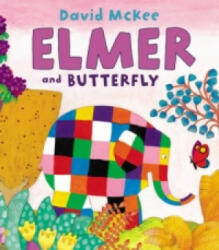 Elmer and Butterfly - David McKee (ISBN: 9781842709382)