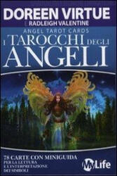 I tarocchi degli angeli. 74 Carte. Con libro - Valentine Radleigh, Doreen Virtue, K. Prando (ISBN: 9788863861914)