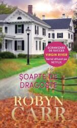 Soapte de dragoste - Robyn Carr (ISBN: 9786063382994)