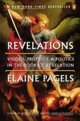 Revelations - Elaine H. Pagels (ISBN: 9780143121633)