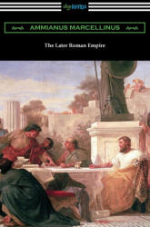 The Later Roman Empire (ISBN: 9781420978872)