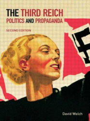 The Third Reich: Politics and Propaganda (2002)