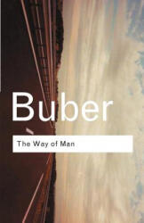 Way of Man - Martin Buber (2002)