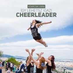 Így lehetsz igazi cheerleader (2022)