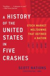 A History of the United States in Five Crashes (ISBN: 9780062467287)