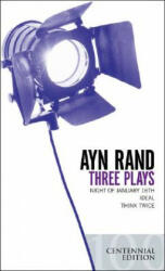 Three Plays - Ayn Rand (ISBN: 9780451214669)