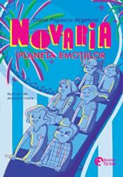 Novaria. Planeta emotiilor - Oana Popescu-Argetoia (ISBN: 9786069679081)