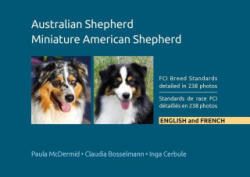 Australian Shepherd, Miniature American Shepherd - Paula J McDermid (ISBN: 9780997553468)