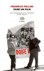 Fare un film - Federico Fellini (ISBN: 9788806227869)