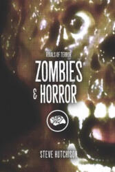 Zombies & Horror - Steve Hutchison (ISBN: 9781070311432)