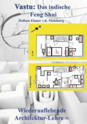 Vastu: Das indische Feng Shui - Dolben Elsner v. d. Malsburg (ISBN: 9783746035697)