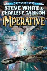 IMPERATIVE - Steve White, Charles E. Gannon (ISBN: 9781481482431)