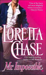 Mr. Impossible - Loretta Lynda Chase (ISBN: 9780425201503)