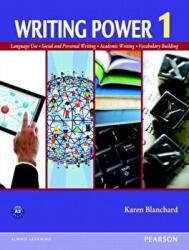 Writing Power 1 - Karen Blanchard (ISBN: 9780132314848)