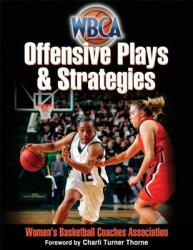 WBCA Offensive Plays & Strategies (ISBN: 9780736087315)