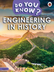 Do You Know? Level 3 - Engineering in History - Ladybird (ISBN: 9780241503416)