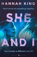 She and I - gripping psychological suspense from a fantastic new Northern Irish voice (ISBN: 9781526637505)
