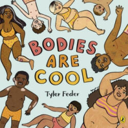 Bodies Are Cool - Tyler Feder (ISBN: 9780241519936)