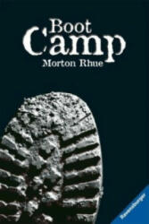 Boot Camp - Morton Rhue, Werner Schmitz (ISBN: 9783473582556)